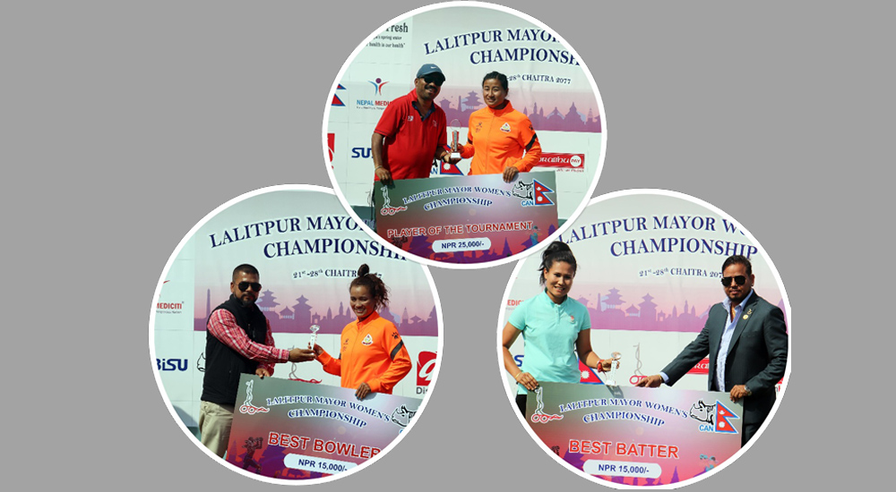 बेस्ट ब्याटर रुविना, बेस्ट बलर बिनु र सर्वोत्कृष्ट खेलाडी सीता