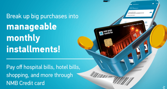 एनएमबि बैंकको 'एनएमबी इन्स्टा बाइ' मार्फत, क्रेडिट कार्ड सेवामा थप सुविधा सार्वजनिक 