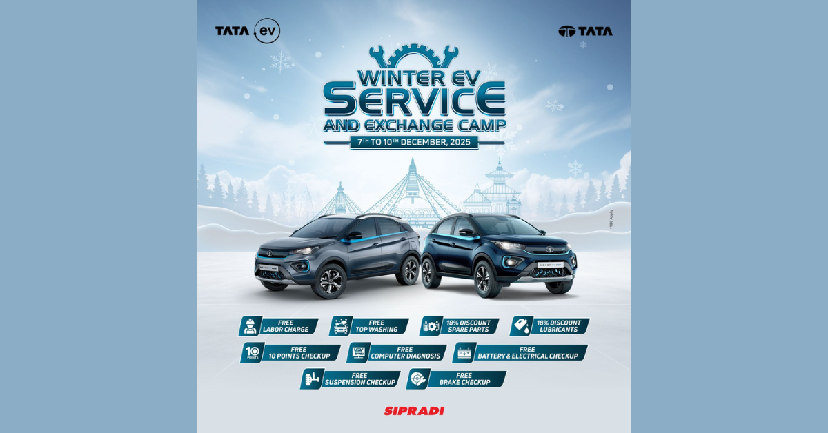 सिप्रदीले गर्‍यो टाटा-ईभीका लागि 'विन्टर सर्भिस तथा एक्सचेन्ज क्याम्प' घोषणा