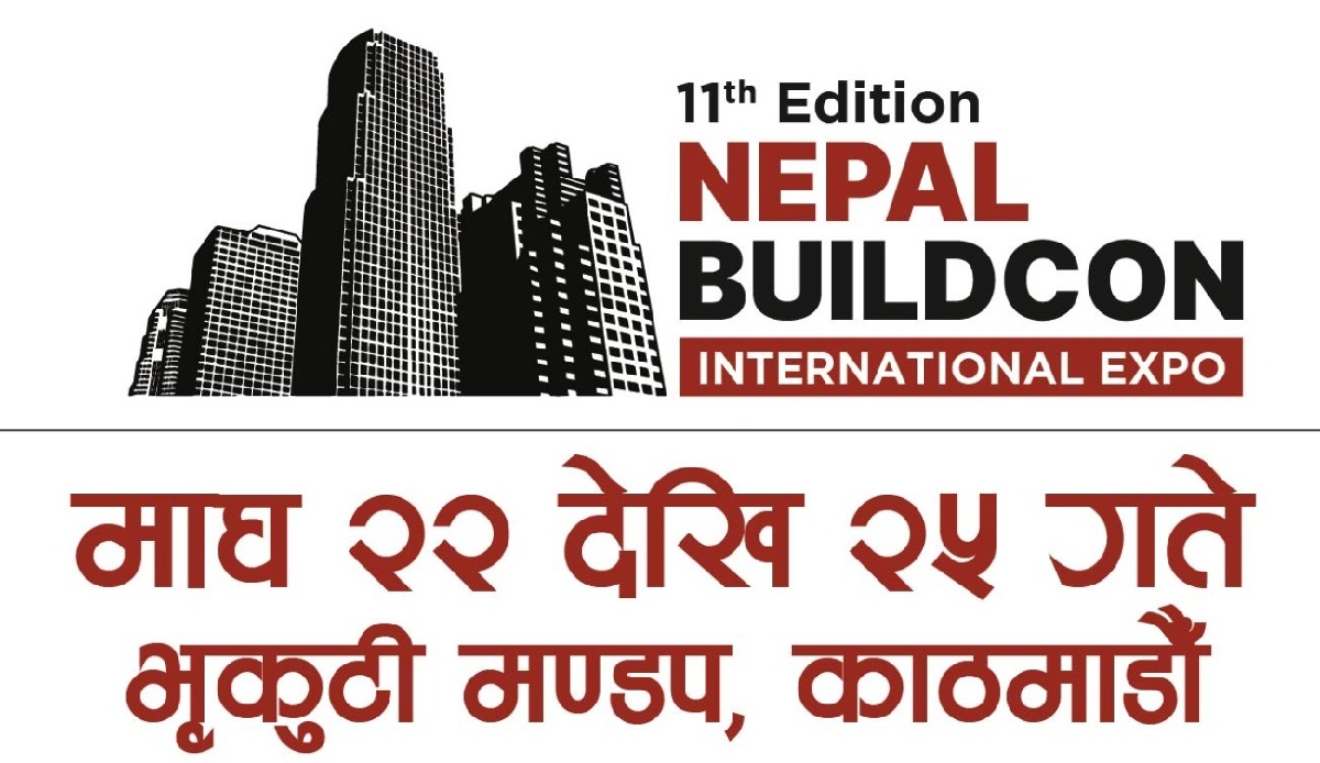 माघ २२ देखि काठमाडौंमा सुरु हुदै 'नेपाल बिल्डकन' प्रदर्शनी