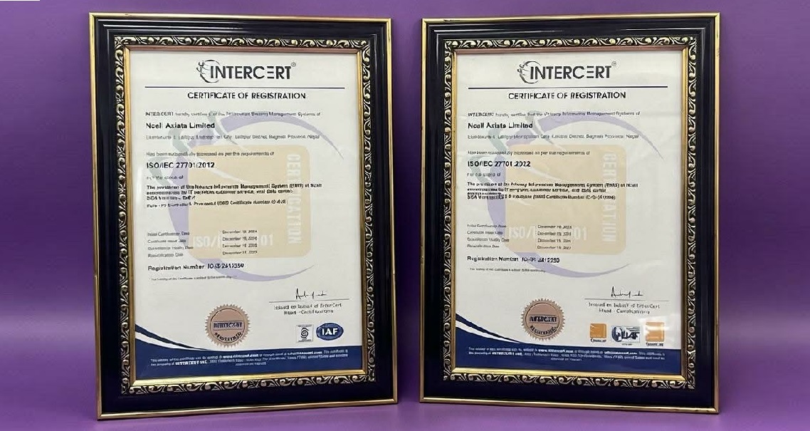 एनसेलका डेटा गोपनीयता र सूचना सुरक्षासम्बन्धी आईएसएमएस र पीआईएमएस मान्यता नवीकरण